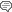 comment, mini icon